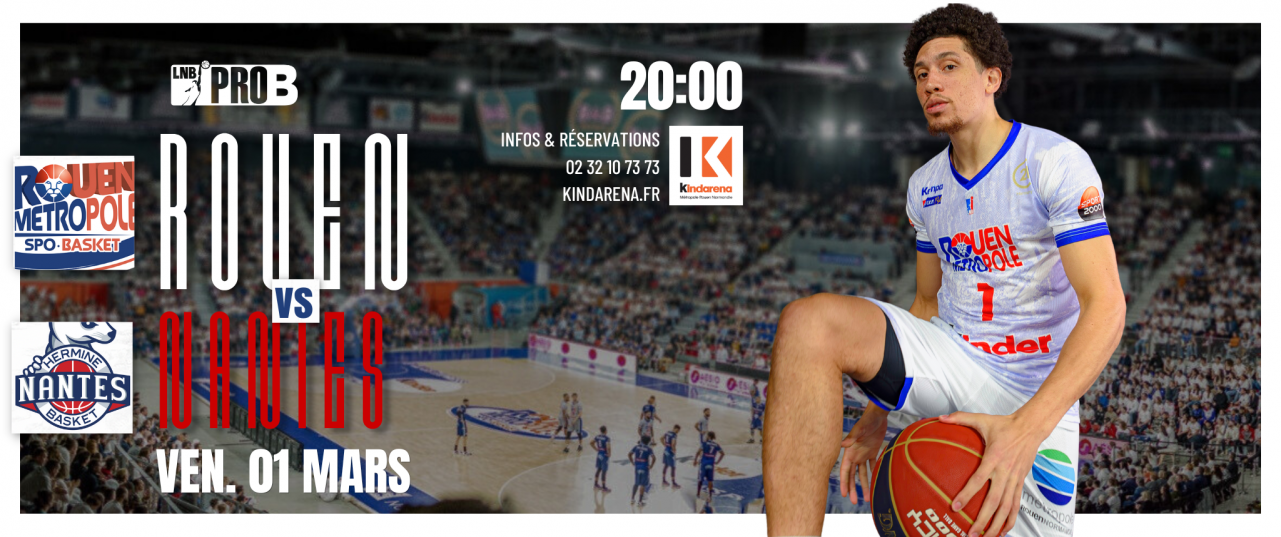 https://www.rouenmetrobasket.com/wp-content/uploads/2024/02/01-03-Nantes-Affiche-de-match-SCOPE-Pathé-Gaumont.png