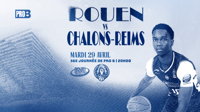 https://www.rouenmetrobasket.com/wp-content/uploads/2025/04/AFFICHE-SITE-KINDARENA-ROUEN-vs-CHALON-640x360.png