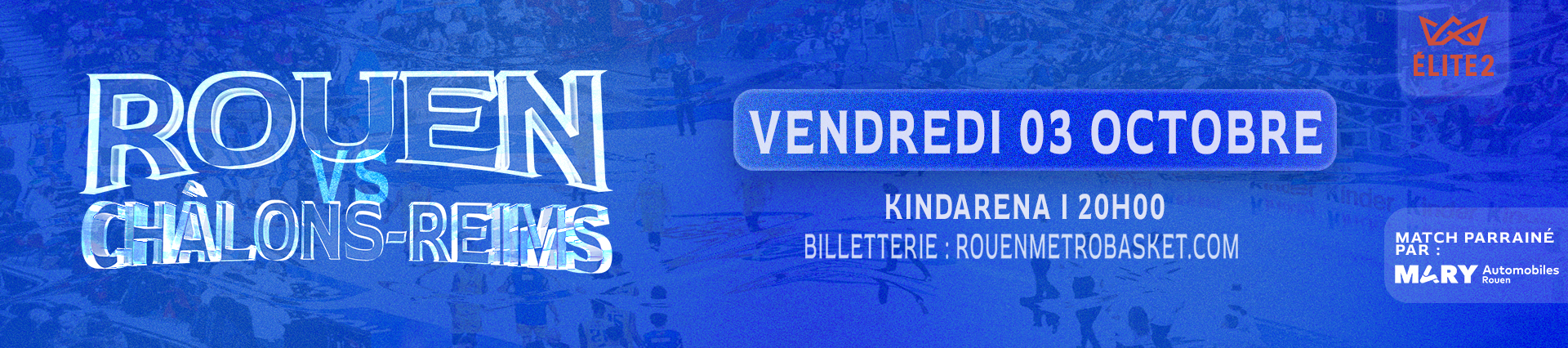 https://www.rouenmetrobasket.com/wp-content/uploads/2025/09/Bandeau-match-1920x426-J1.png