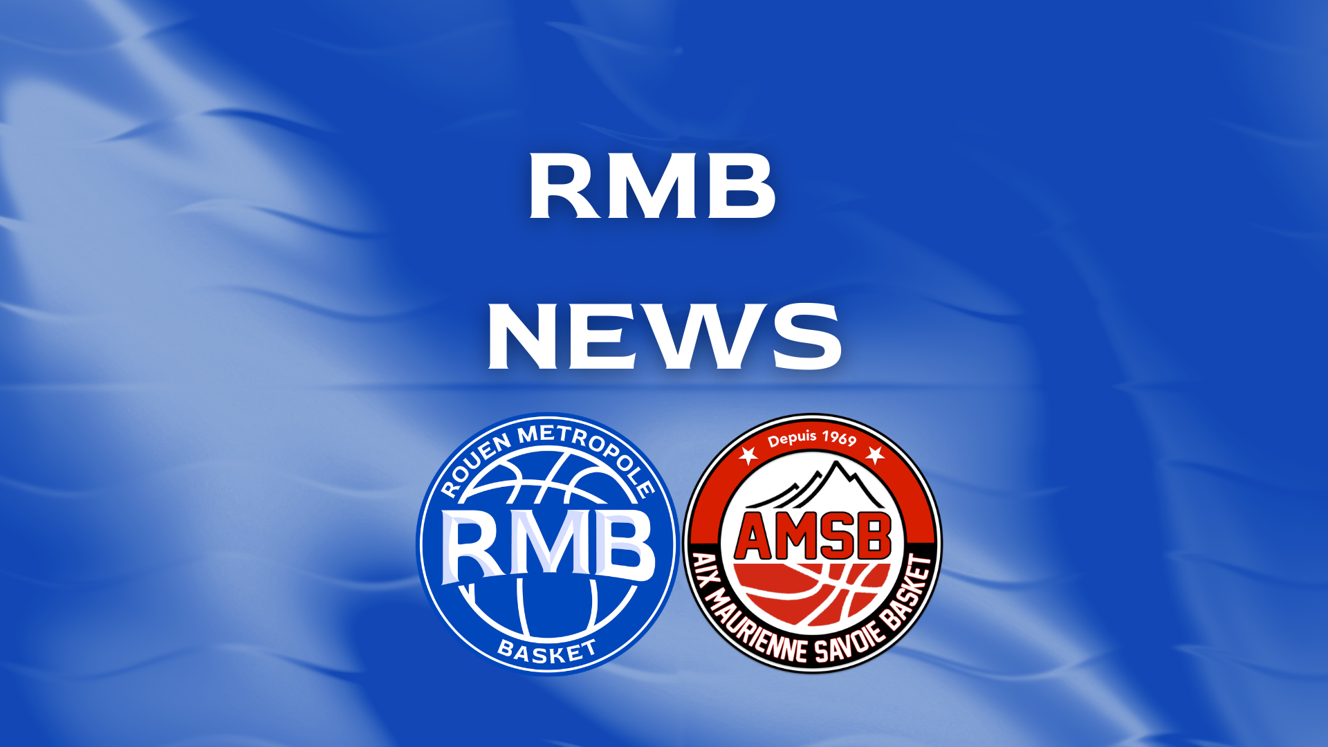 17 Rmb RMB News n14 – Mardi 17 mars 2026 – Rouen Métropole Basket