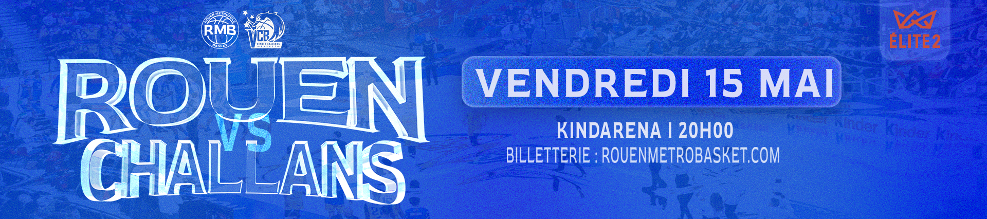 https://www.rouenmetrobasket.com/wp-content/uploads/2026/04/Bandeau-match-1920x426-J1.png