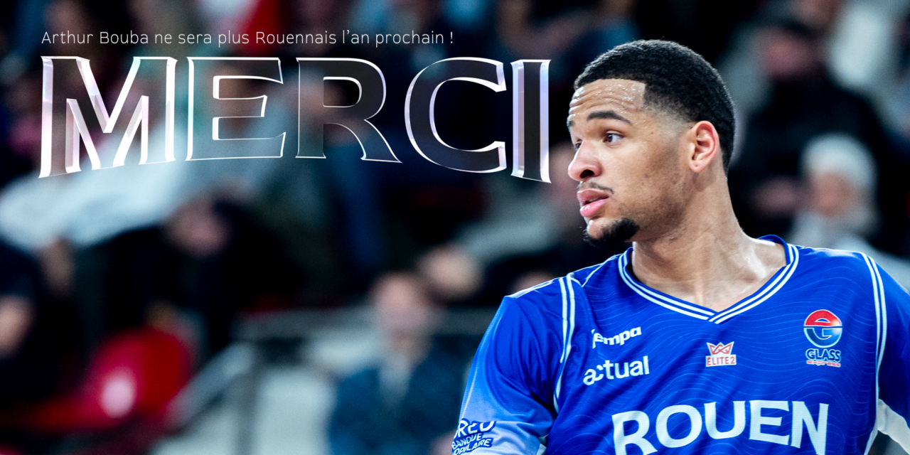 https://www.rouenmetrobasket.com/wp-content/uploads/2026/05/Arthur-départ-article_-1280x640.png