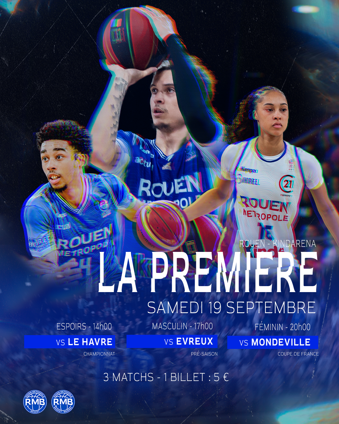AFFICHE MATCH 3 - LA PREMIERE https://www.rouenmetrobasket.com/wp-content/uploads/2026/08/AFFICHE-MATCH-3-LA-PREMIERE.png